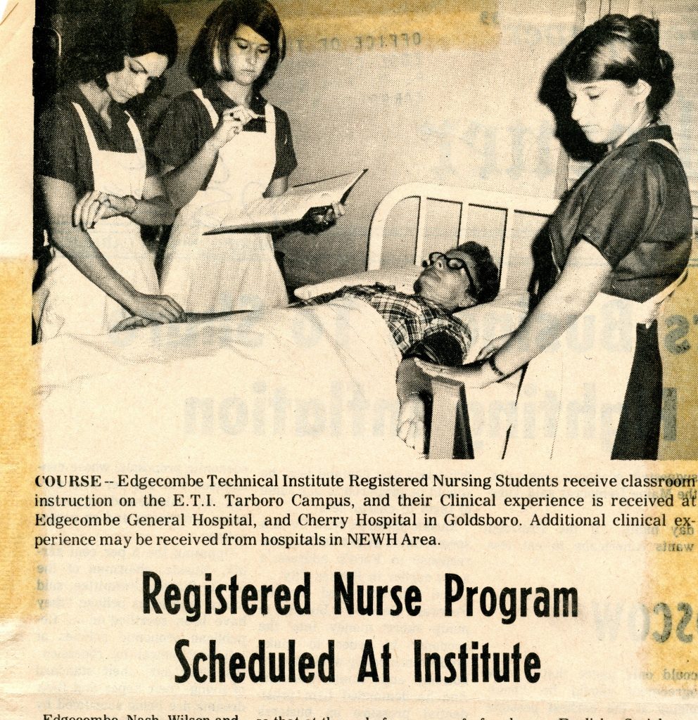 Photo: Edgecombe Technical Institute became a premiere training facility in allied health professions under Charles McIntyre. Pictured are students in the Registered Nurse program receiving clinical training at Edgecombe General Hospital.