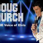 Event: “Elvis is in The Building” featuring Doug Church